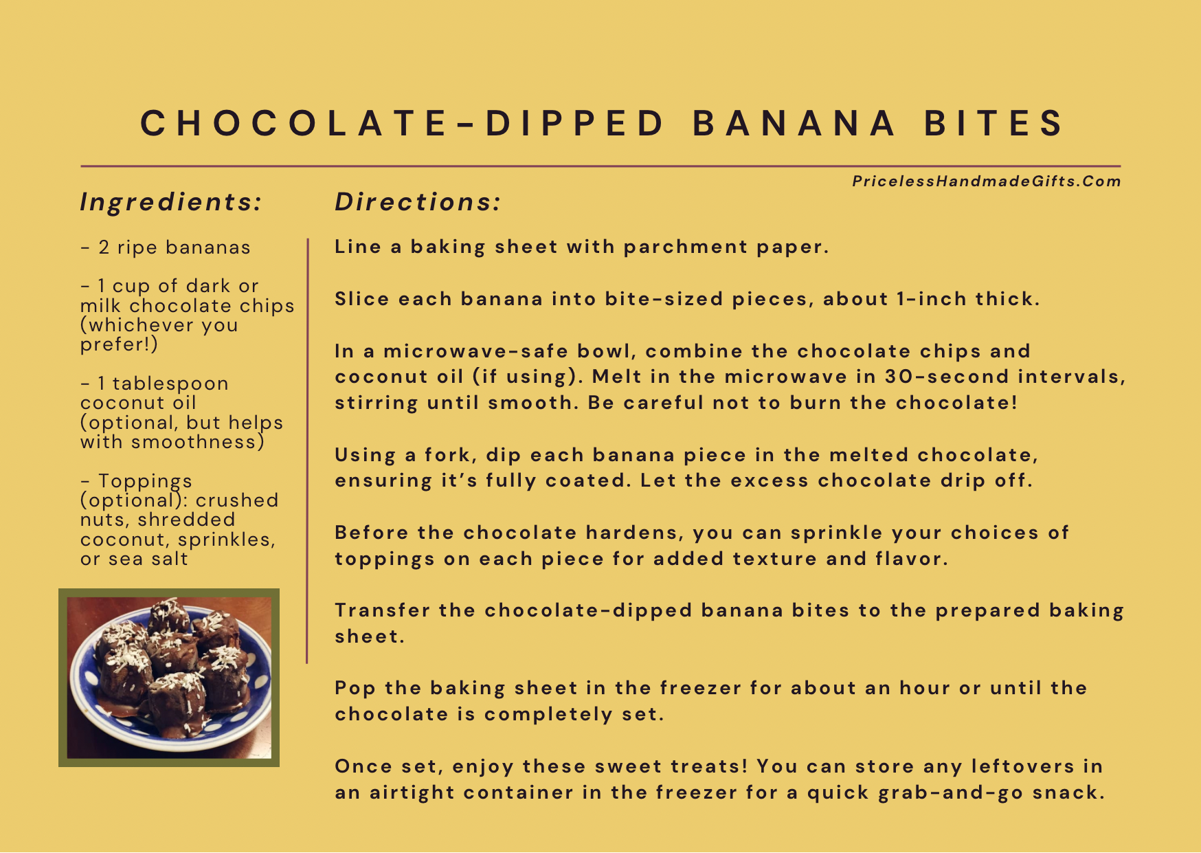 Recipe for chocolate-dipped banana bites.